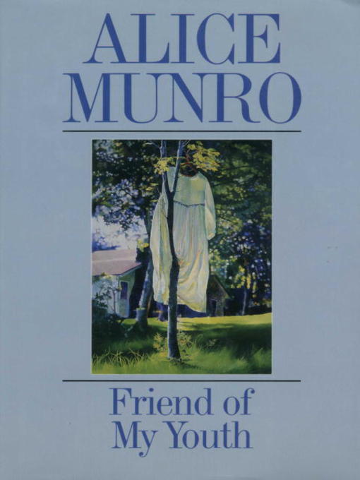 Alice Munro. Friend of my Youth книга. Манро э. "друг моей юности". Друг моей юности Манро. Alice always checks her children